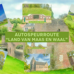 Autospeurroute "Land van Maas & Waal"